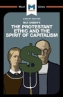 An Analysis of Max Weber's The Protestant Ethic and the Spirit of Capitalism - Book