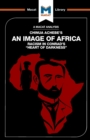 An Analysis of Chinua Achebe's An Image of Africa : Racism in Conrad's Heart of Darkness - Book