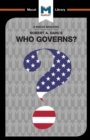 An Analysis of Robert A. Dahl's Who Governs? Democracy and Power in an American City - Book