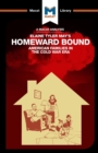 An Analysis of Elaine Tyler May's Homeward Bound : American Families in the Cold War Era - Book