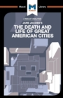 An Analysis of Jane Jacobs's The Death and Life of Great American Cities - Book