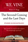The Second Coming and the Last Days : Studies in Eschatology - eBook