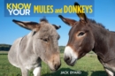 Know Your Donkeys & Mules - Book