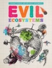 Evil Ecosystems - Book