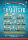 The Battle of Trafalgar 1805 : Every Ship in Both Fleets in Profile - Book