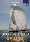 Short-handed Sailing - Second edition : Sailing solo or short-handed - Book