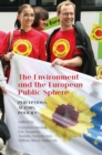 The Environment and the European Public Sphere - eBook