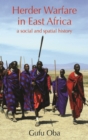 Herder Warfare in East Africa - eBook
