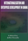 Internationalisation andEnterprise Development inGhana - eBook