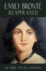 Emily Bronte Reappraised - Book