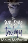 The Sun Song Trilogy - eBook