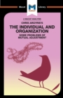 An Analysis of Chris Argyris's Integrating the Individual and the Organization - Book
