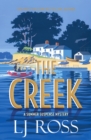 The Creek : A Summer Suspense Mystery - Book