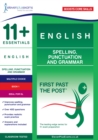 11+ Essentials English: Spelling, Punctuation and Grammar Book 1 - Book