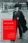 Keir Hardie and the 21st Century Socialist Revival - eBook