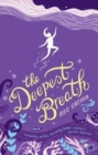 The Deepest Breath - Book