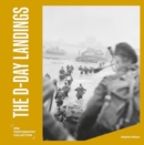 The D-Day Landings : IWM Photography Collection - Book
