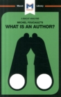 An Analysis of Michel Foucault's What is an Author? - Book