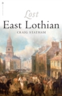 Lost East Lothian - Book