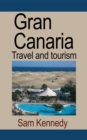 Gran Canaria : Travel and tourism - eBook