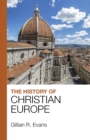 The History of Christian Europe - eBook