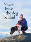 Never Leave the Dog Behind - eBook