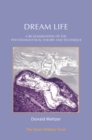 Dream Life : A Re-examination of the Psychoanalytic Theory and Technique - eBook