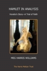 Hamlet in Analysis : Horatio's Story-A Trial of Faith - Book