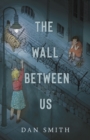 The Wall Between Us - Book