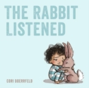 The Rabbit Listened - Book