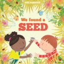 We Found a Seed - Book