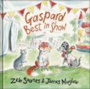 Gaspard - Best in Show - Book