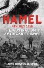 Hamel 4th July 1918 - eBook