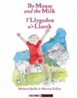 The Mouse and the Milk/ y Llygoden a'r Llaeth - Book