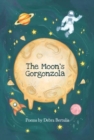 The Moon's Gorgonzola - Book