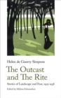 The Outcast and The Rite : Stories of Landscape and Fear, 1925-1938 - Book