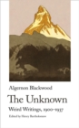 The Unknown : Weird Writings, 1900-1937 - Book