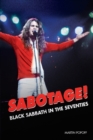 Sabotage! Black Sabbath in the Seventies - Book