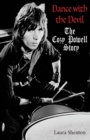 Dance With The Devil : The Cozy Powell Story - Book