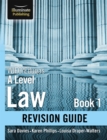 WJEC/Eduqas Law for A level Book 1 Revision Guide - Book
