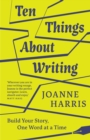 Ten Things About Writing - eBook