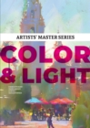 Artists’ Master Series: Color and Light - Book