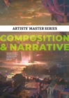 Artists' Master Series: Composition & Narrative - Book