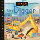 Let's Go! On a Digger - Book