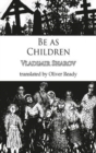 Be as Children - Book