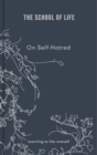 On Self-hatred: learning to like oneself - Book
