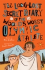 The Long-Lost Secret Diary of the World's Worst Olympic Athlete - Book