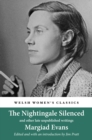 The Nightingale Silenced : and other late unpublished writings - Book