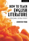 How To Teach English Literature: Overcoming cultural poverty - Book