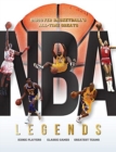 NBA Legends : Discover Basketball's All-Time Greats - Book